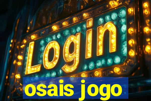 osais jogo