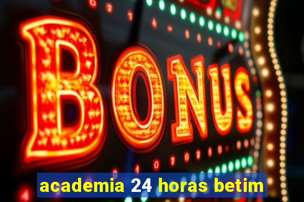 academia 24 horas betim