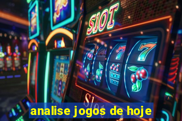 analise jogos de hoje