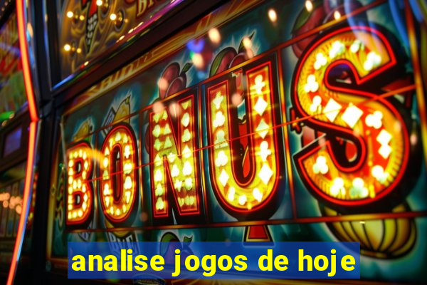 analise jogos de hoje