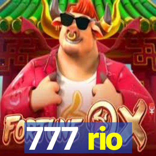 777 rio