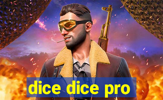 dice dice pro