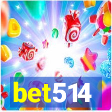 bet514