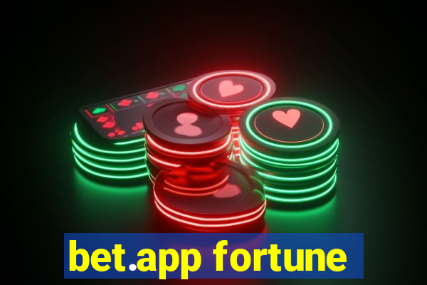 bet.app fortune