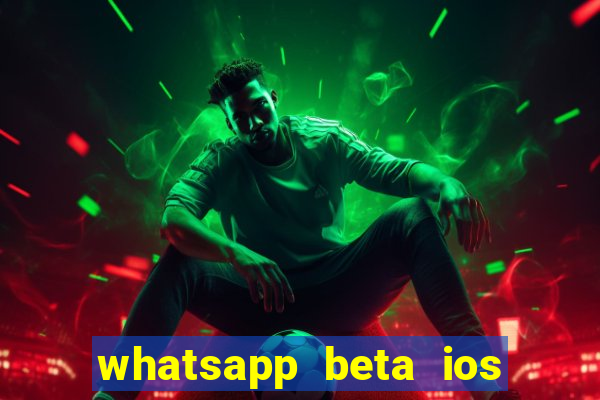 whatsapp beta ios testflight code 2024