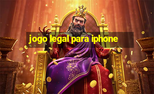 jogo legal para iphone