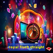 royal flush straight