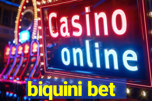 biquini bet