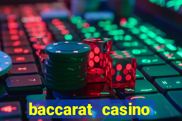 baccarat casino online espa?a