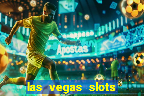 las vegas slots online free