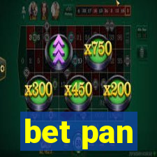 bet pan