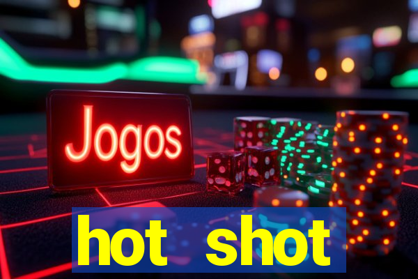 hot shot progressive slot