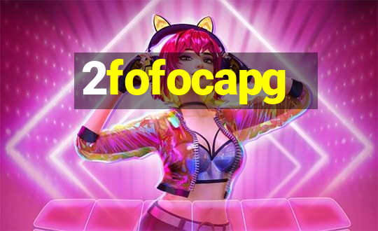 2fofocapg