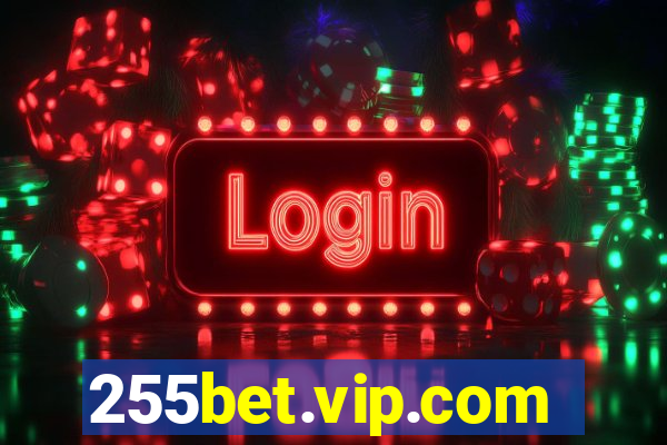 255bet.vip.com