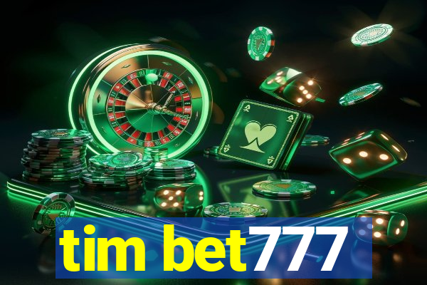 tim bet777