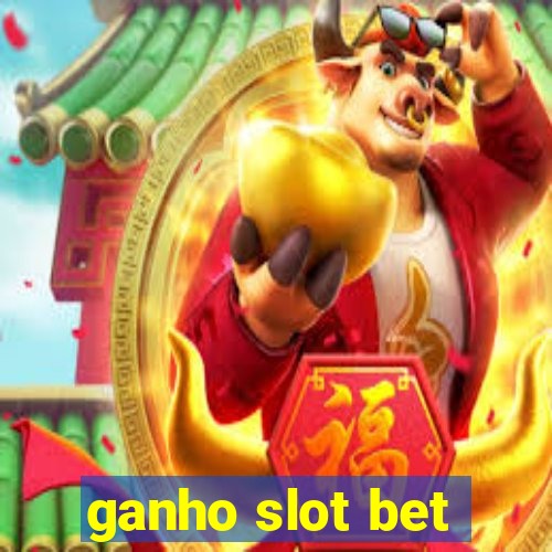 ganho slot bet