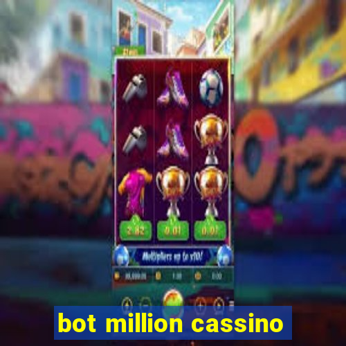 bot million cassino