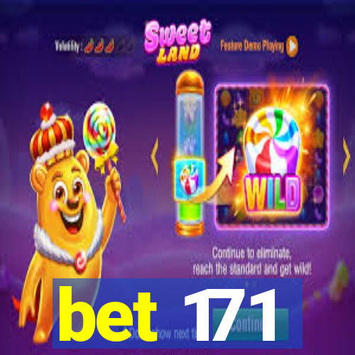 bet 171