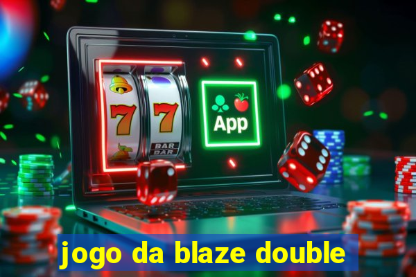 jogo da blaze double