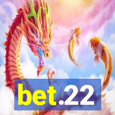 bet.22