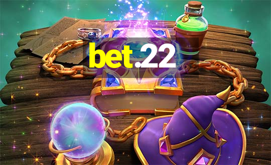 bet.22