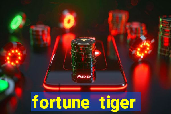 fortune tiger deposito 5 reais