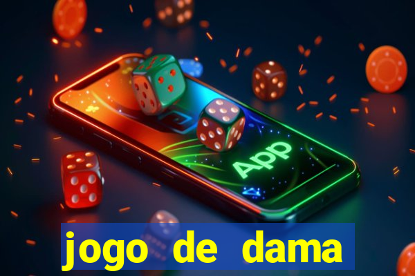 jogo de dama valendo dinheiro