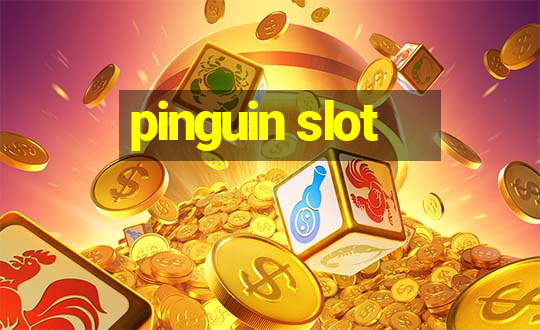 pinguin slot