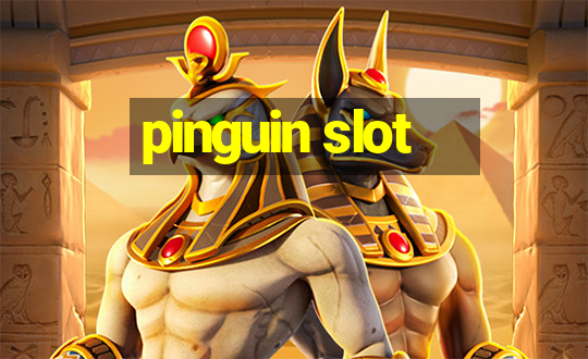 pinguin slot