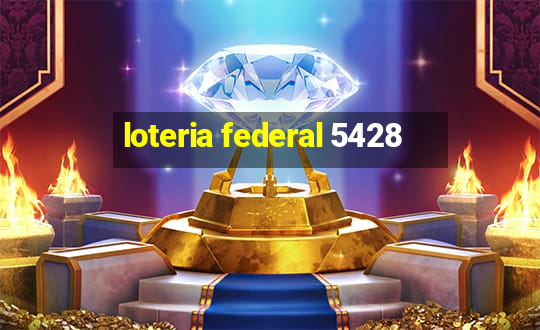 loteria federal 5428