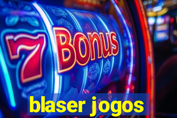 blaser jogos