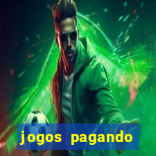 jogos pagando dinheiro de verdade