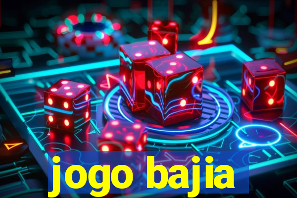 jogo bajia