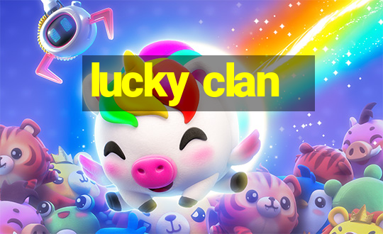 lucky clan