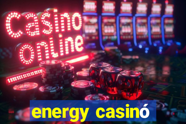 energy casinó