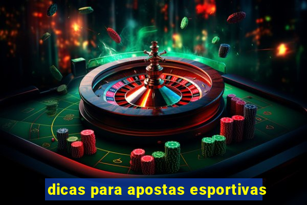 dicas para apostas esportivas