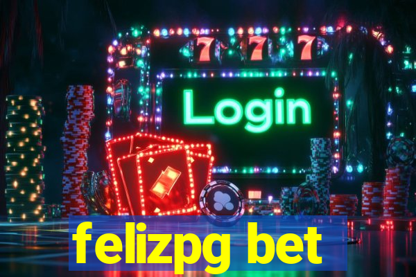 felizpg bet