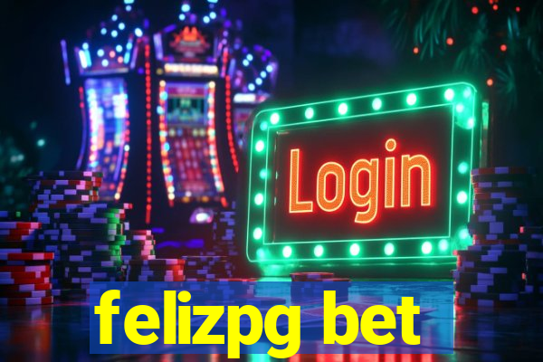 felizpg bet