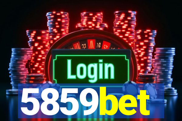 5859bet