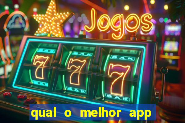 qual o melhor app de jogo para ganhar dinheiro