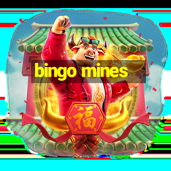 bingo mines