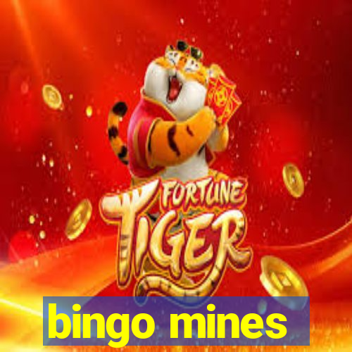 bingo mines