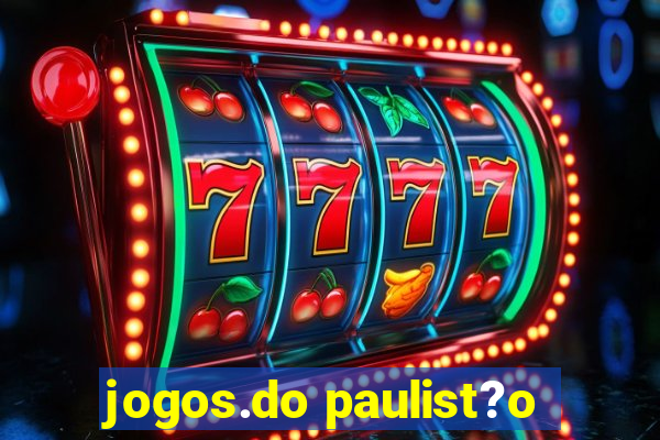 jogos.do paulist?o