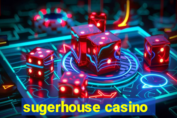 sugerhouse casino