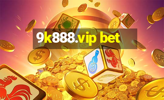 9k888.vip bet