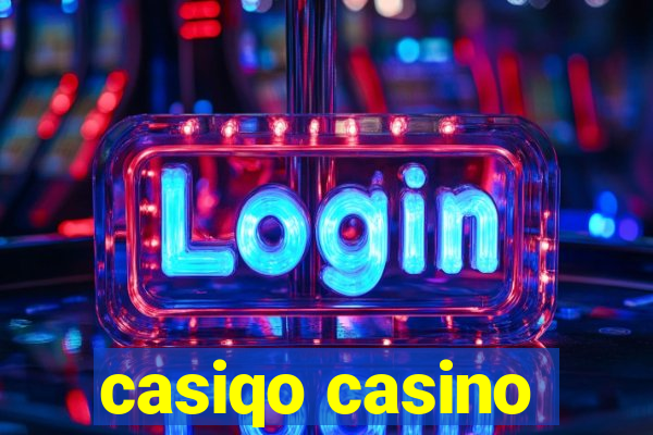 casiqo casino