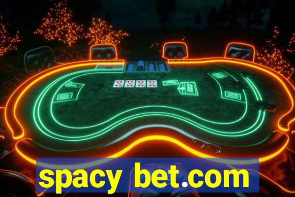 spacy bet.com