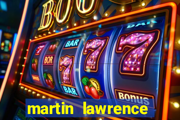 martin lawrence martin lawrence