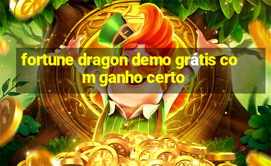 fortune dragon demo grátis com ganho certo