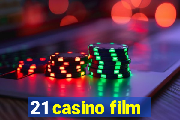 21 casino film